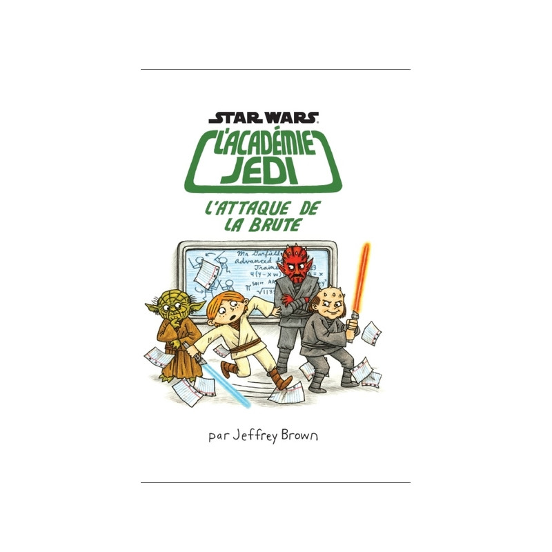 Star Wars - Académie Jedi - Tome 3 - L'Attaque de la brute