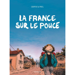 La France sur le pouce - La...