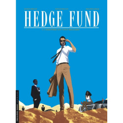 Hedge Fund - Tome 4 -...
