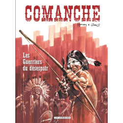 Comanche - Tome 2 - Les...