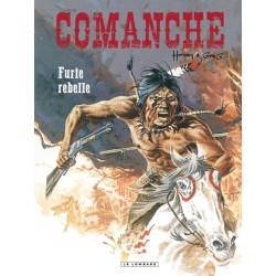 Comanche - Tome 6 - Furie...