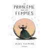 Le Problème avec les femmes - Le Problème avec les femmes