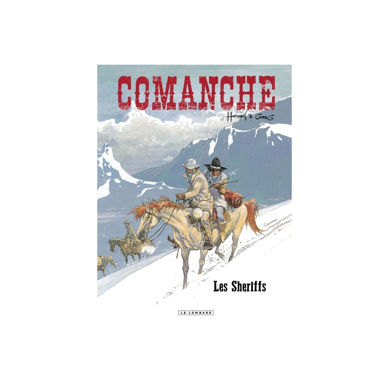 Comanche - Tome 8 - Les Sheriffs