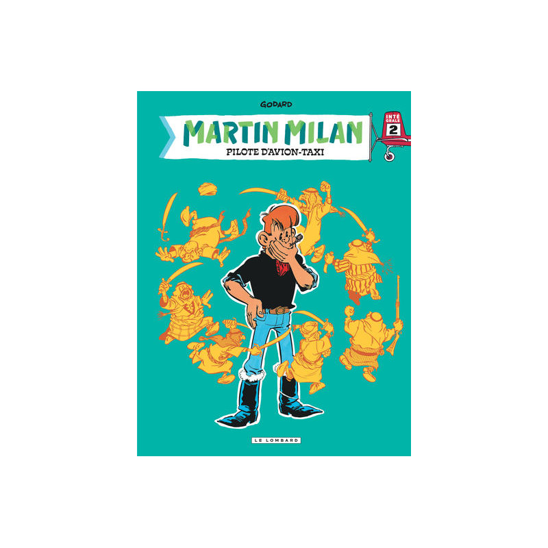 Intégrale Martin Milan - Tome 2