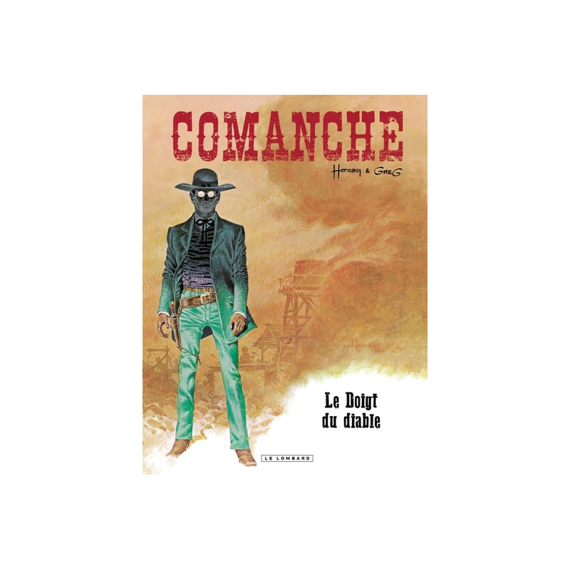 Comanche - Tome 7 - Le Doigt du Diable