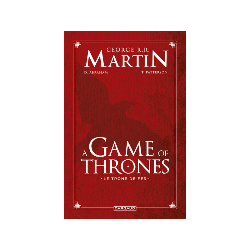 A Game of Thrones - Le Trône de fer