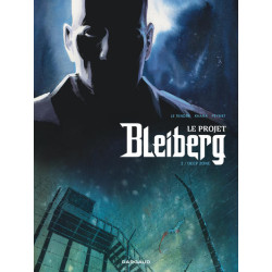 Le Projet Bleiberg - Tome 2...