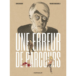 Une erreur de parcours -...