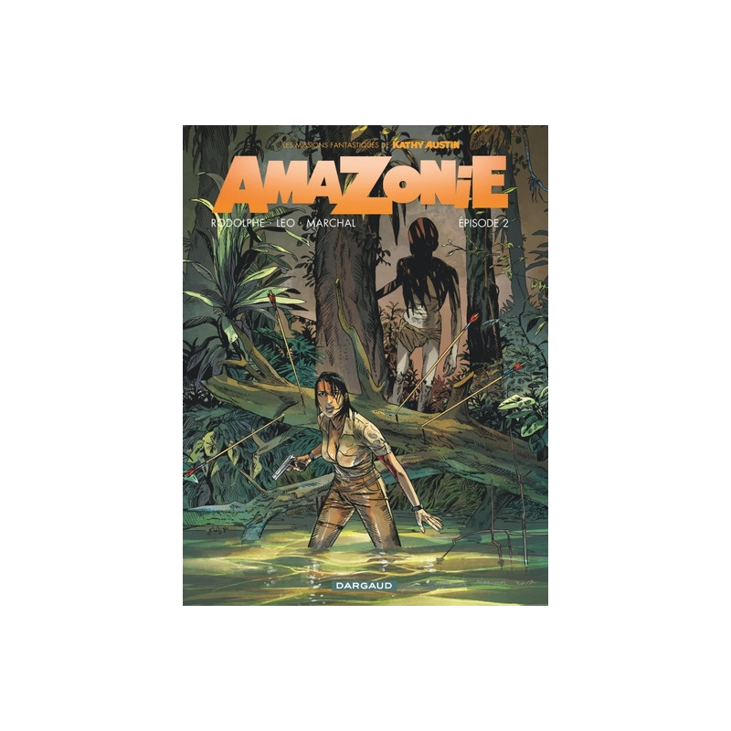 Amazonie - Tome 2 - Épisode 2
