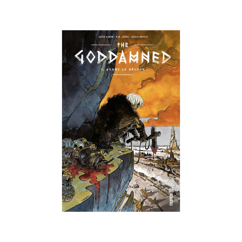 The Goddamned - Tome 1