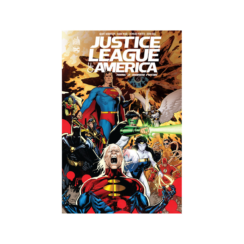 JUSTICE LEAGUE OF AMERICA  - Tome 3