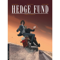 Hedge Fund - Tome 5 - Mort...