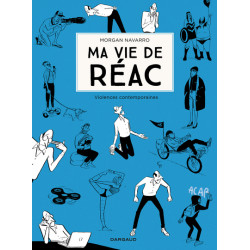Ma vie de réac - Tome 2 -...