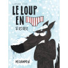 Le Loup en slip - Tome 2 - Le Loup en slip se les gèle méchamment