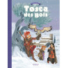 Tosca des Bois - Tome 2 - Tosca des Bois - tome 2