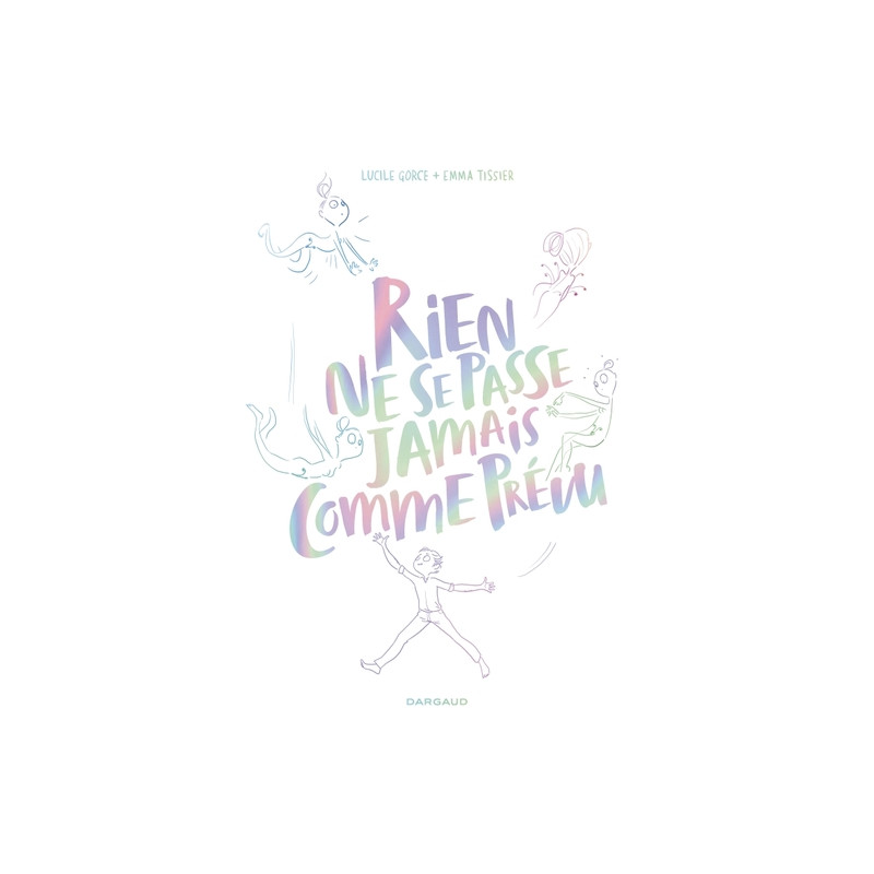 Rien ne se passe jamais comme prévu - Rien ne se passe jamais comme prévu