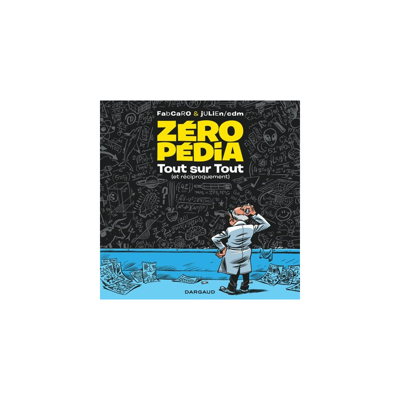 Zeropédia - Zéropédia tome 1