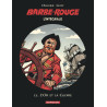 Barbe-Rouge - Intégrales - Tome 11 - L'Or et la Gloire