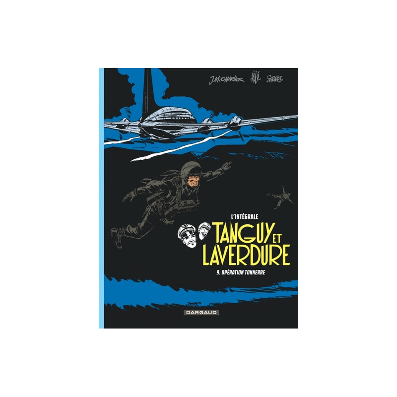 Les aventures de Tanguy et Laverdure - Intégrales - Tome 9 - Opération Tonnerre