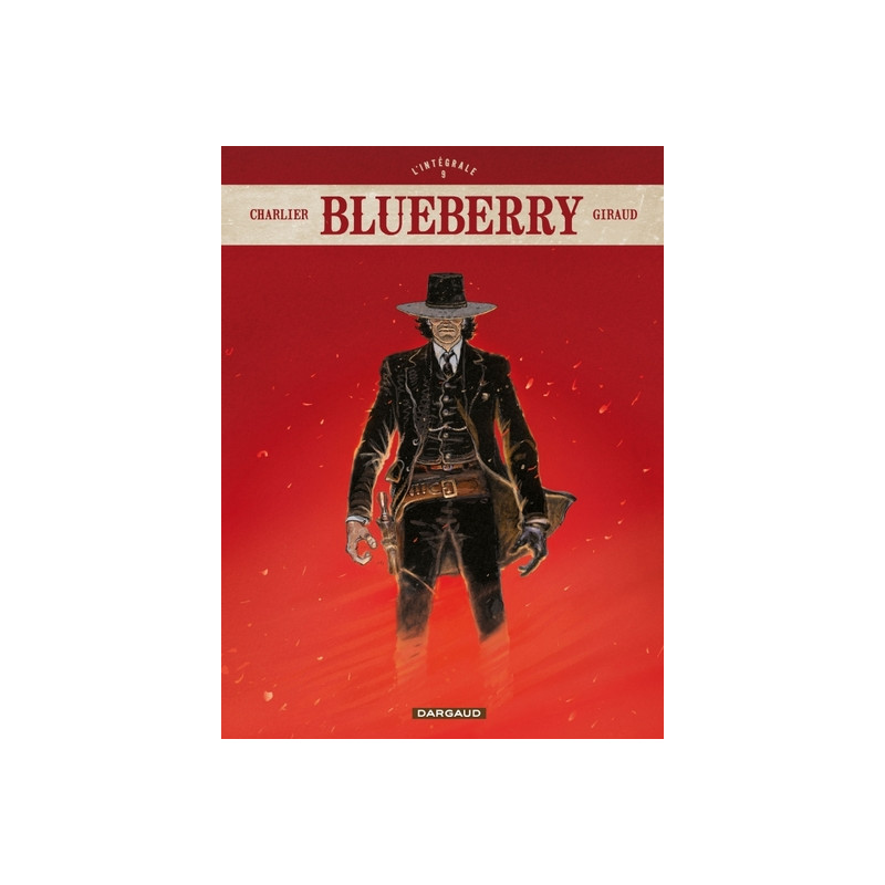 Blueberry - Intégrales - Tome 9 - Blueberry - intégrale - tome 9