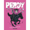 Perdy - Tome 1 - Fleurs, sexe, braquages