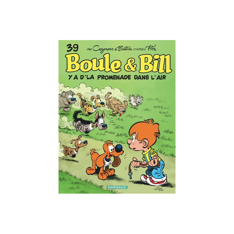 Boule & Bill - Tome 39 - Y a d'la promenade dans l'air