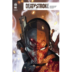 Deathstroke Rebirth  - Tome 1