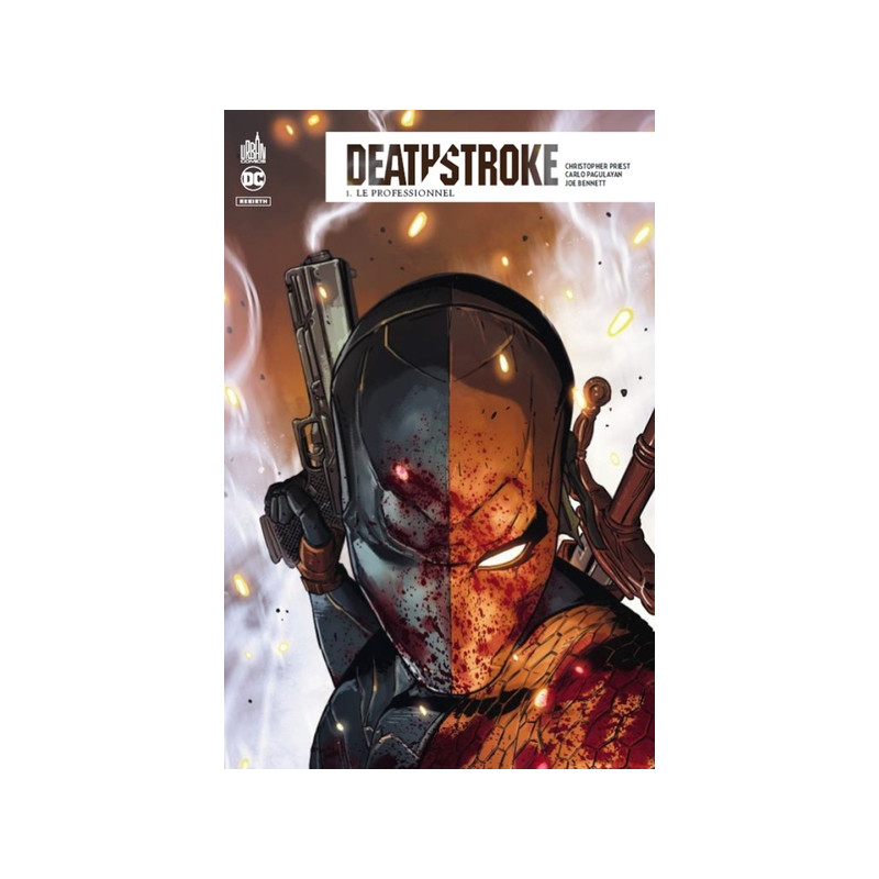 Deathstroke Rebirth  - Tome 1
