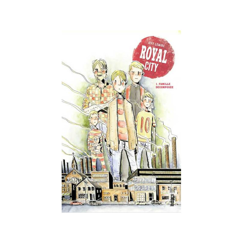 Royal City  - Tome 1