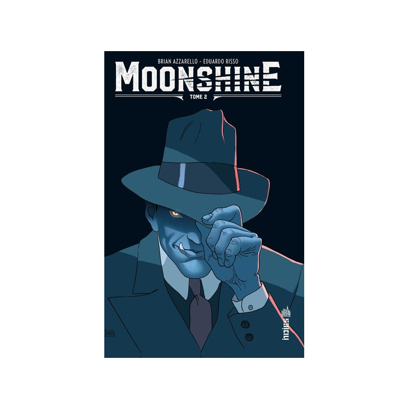 Moonshine  - Tome 2