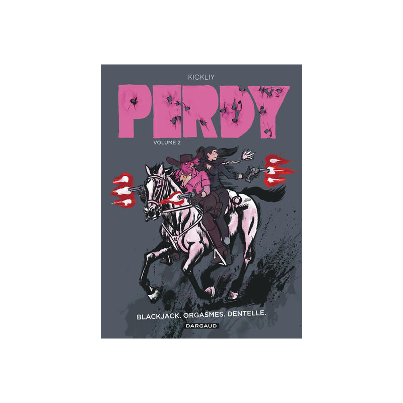 Perdy - Tome 2 - Blackjack, orgasmes, dentelle