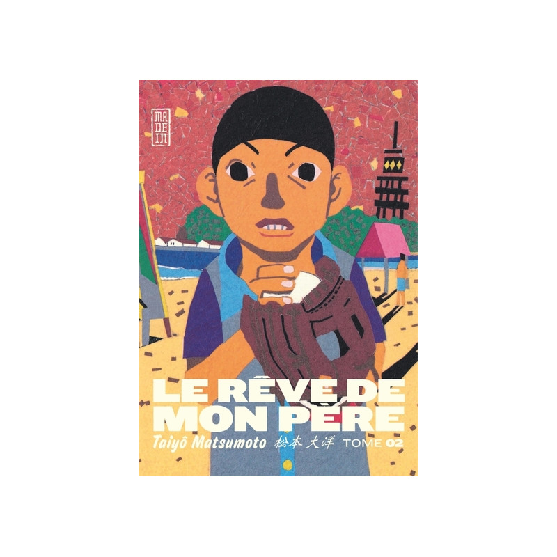 Le Rêve de mon père - Tome 2