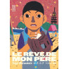 Le Rêve de mon père - Tome 2