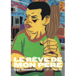 Le Rêve de mon père - Tome 1