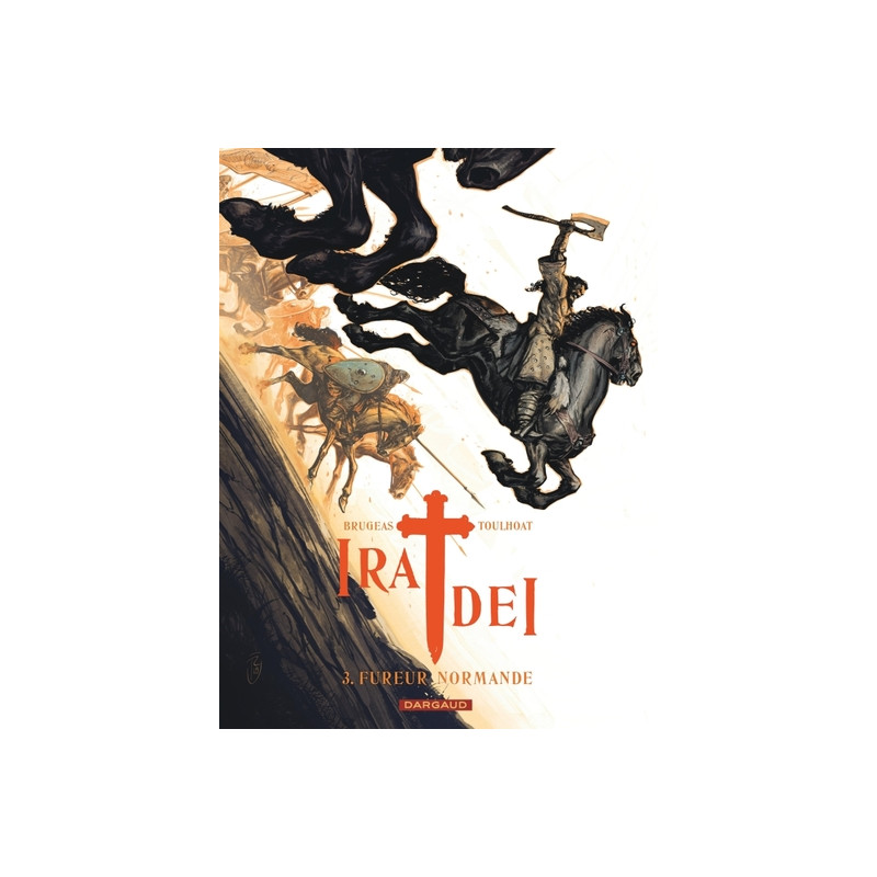 Ira Dei - Tome 3 - Fureur normande