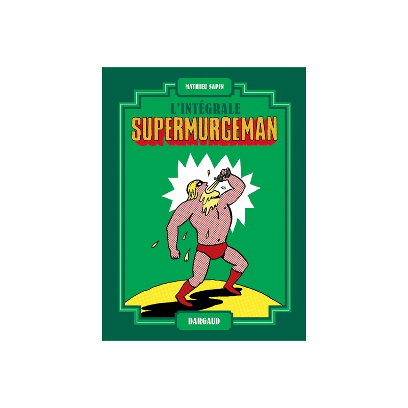 Supermurgeman - intégrale - Supermurgeman - intégrale