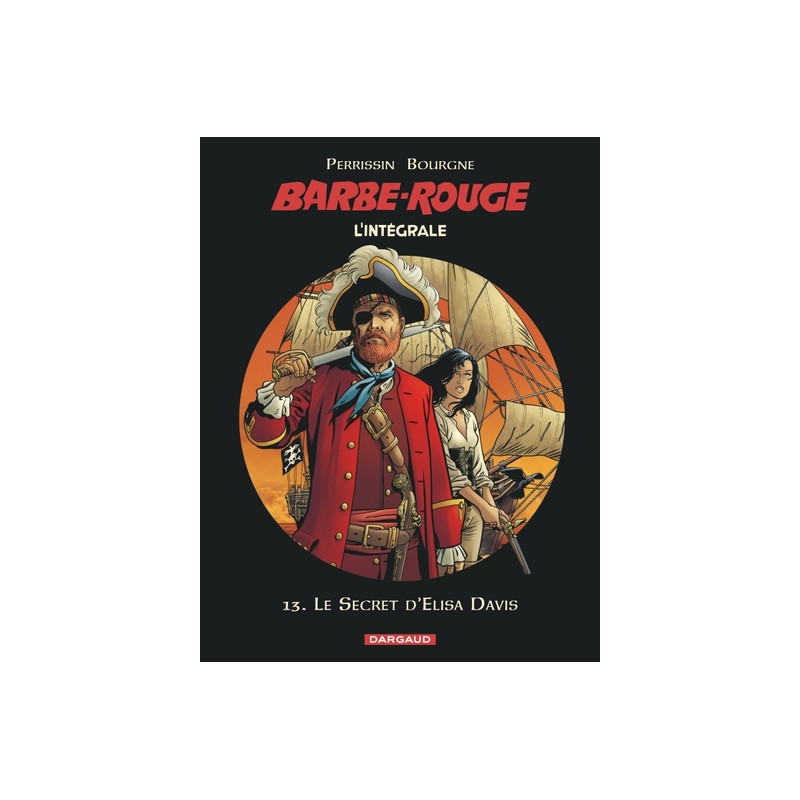 Barbe-Rouge - Intégrales - Tome 13 - Le Secret d'Elisa Davis