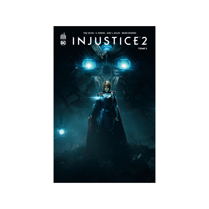 Injustice 2  - Tome 3