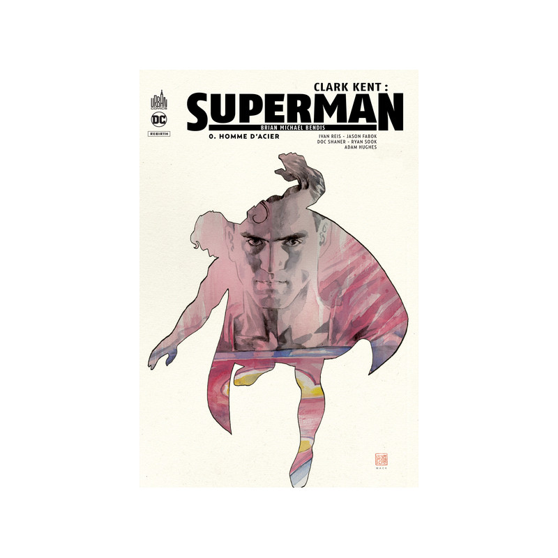 Clark Kent : Superman
