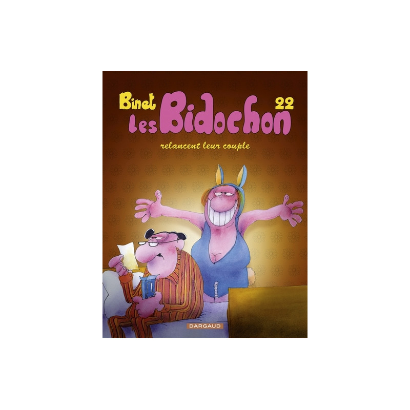 Les Bidochon - Tome 22 - Les Bidochon relancent leur couple