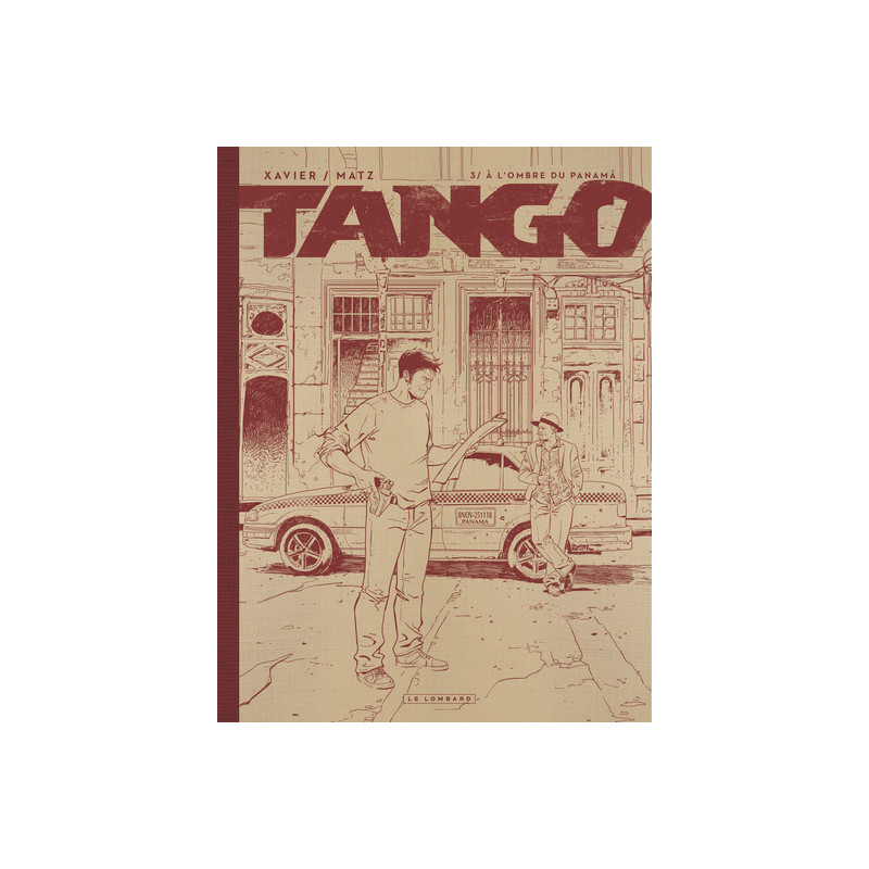 Tango - Tome 3 - À l'ombre du Panama