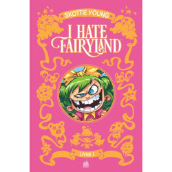 I hate fairyland Intégrale...