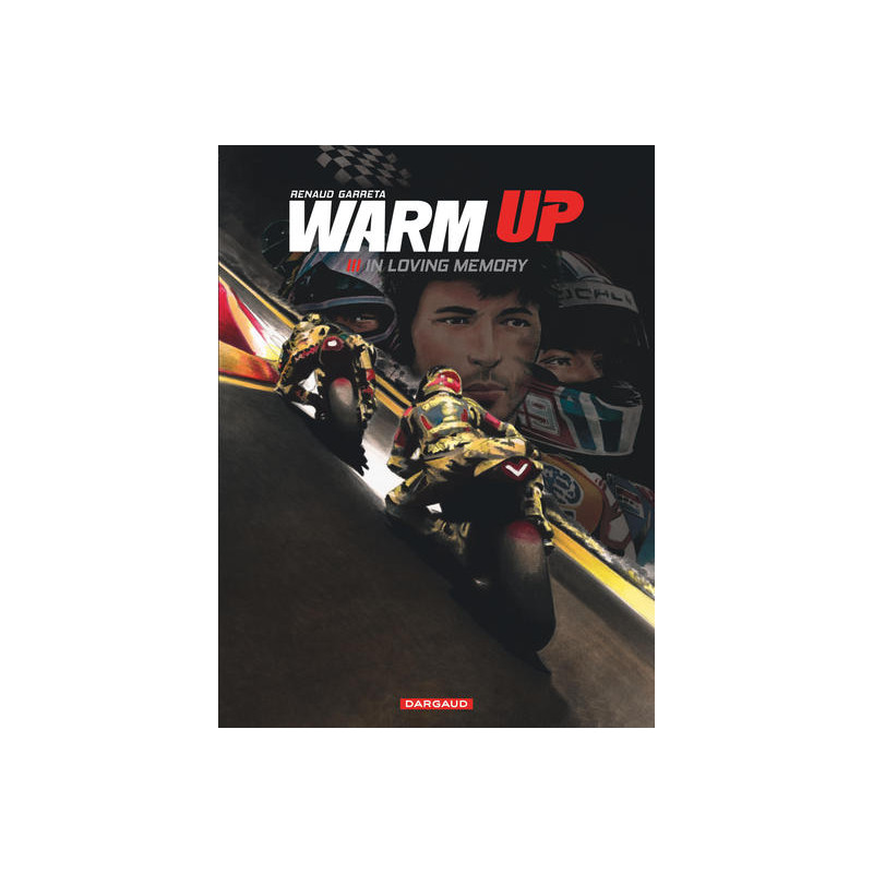 Warm up - Tome 3 - In loving memory