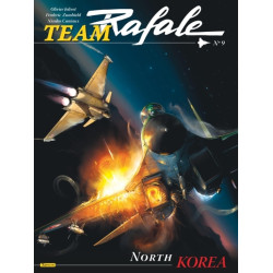 Team Rafale - Tome 9 -...