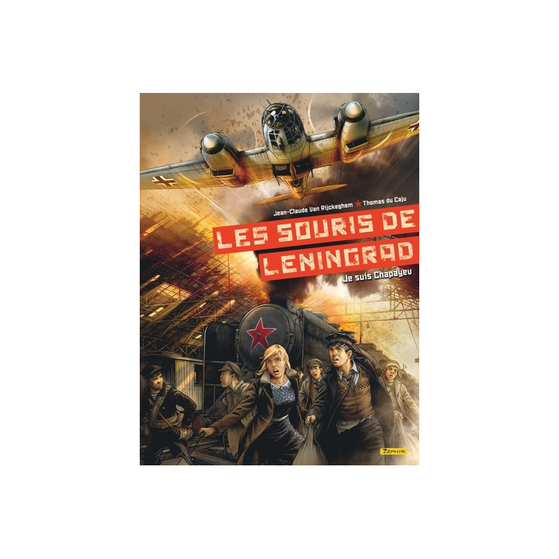 Les souris de Leningrad  - Je suis Chapayev T1/2
