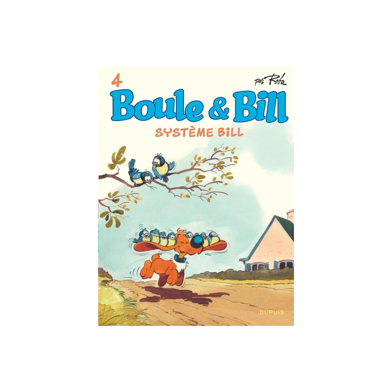 Boule et Bill - Tome 4 - Système Bill