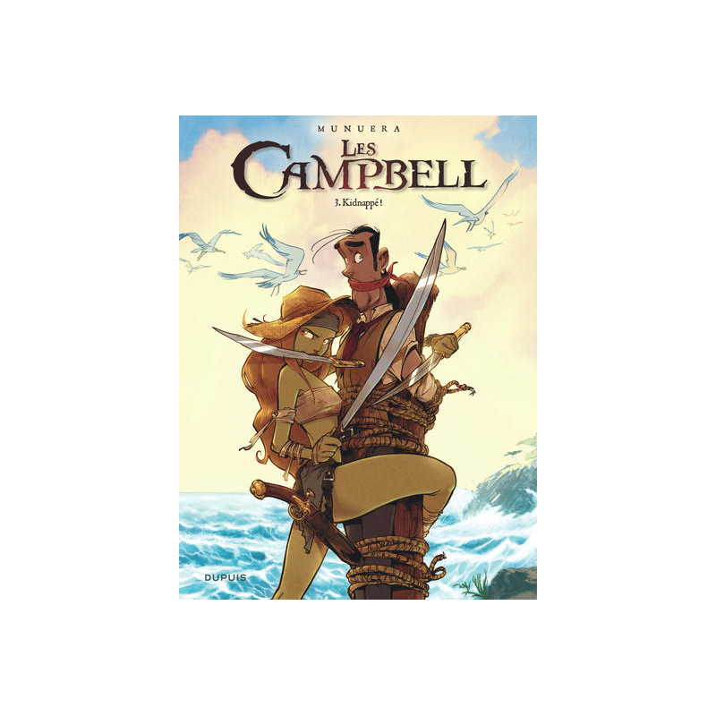 Les Campbell - Tome 3 - Kidnappé !