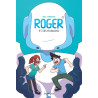Roger et ses humains - Tome 1