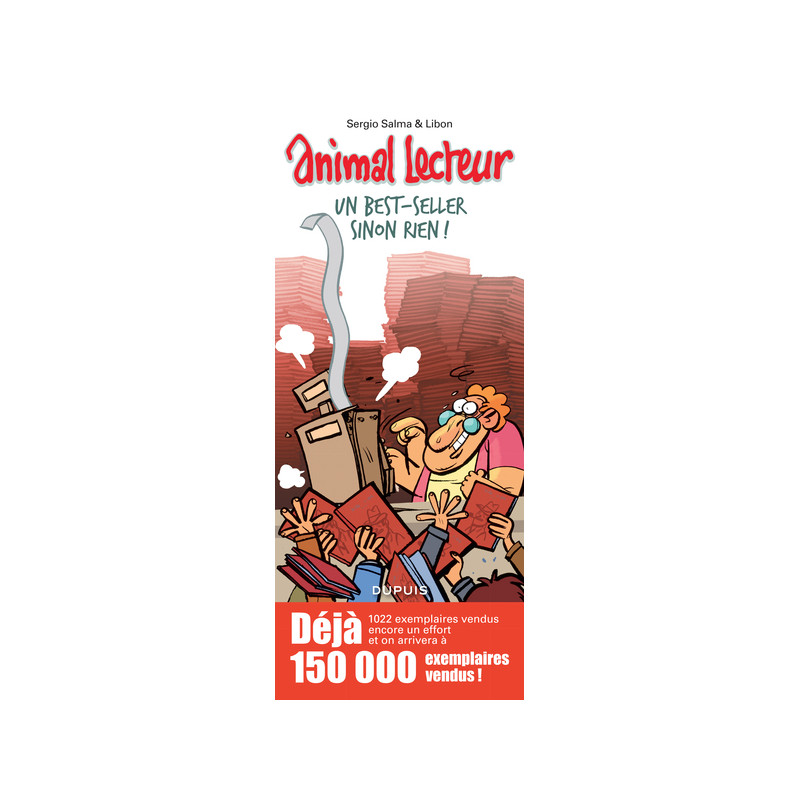 Animal lecteur - Tome 6 - Un best-seller sinon rien