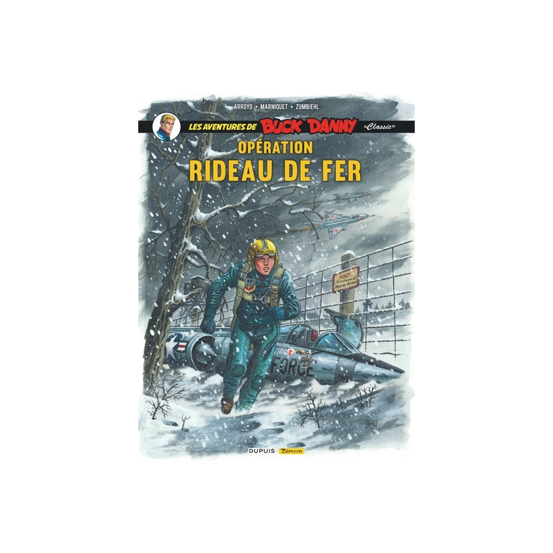 Buck Danny Classic - Tome 5 - Opération rideau de fer